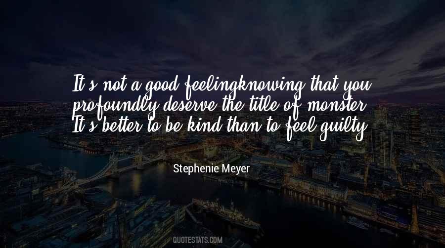 Quotes About Not Feeling Guilty #410761