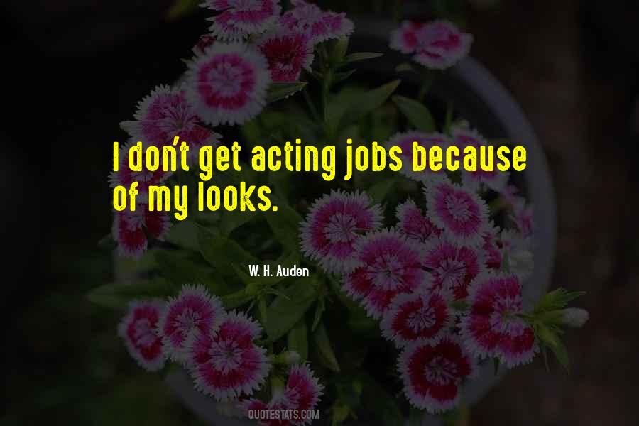 Quotes About Acting #1838634