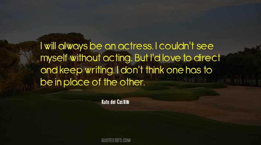 Quotes About Acting #1840602