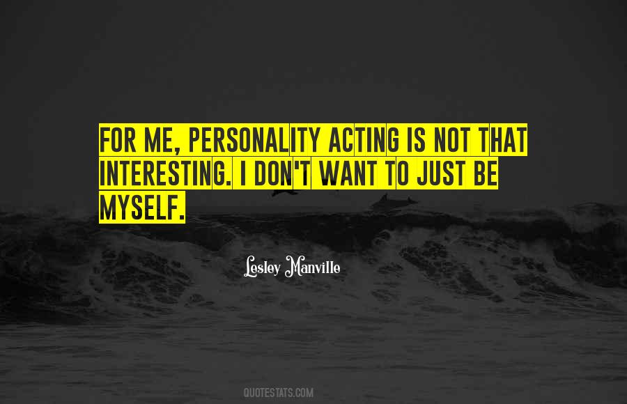 Quotes About Acting #1847352