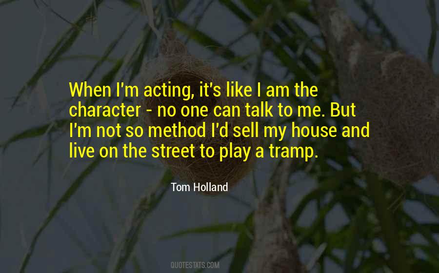 Quotes About Acting #1849952