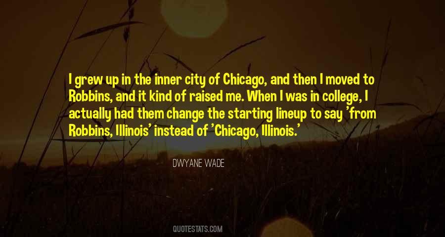 Quotes About Chicago Illinois #128419