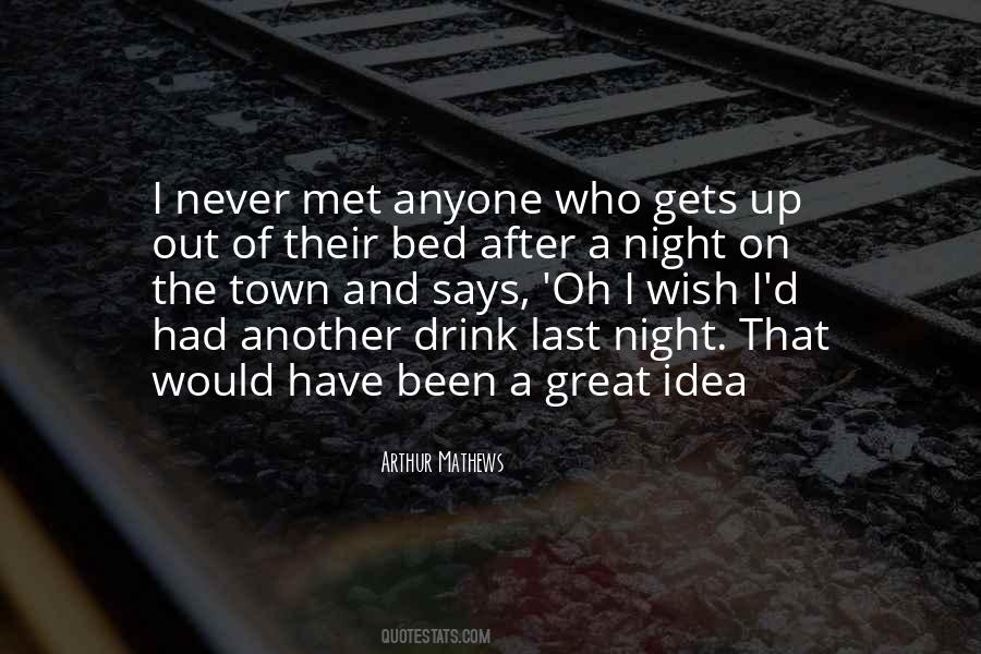 Quotes About The Night After #12776