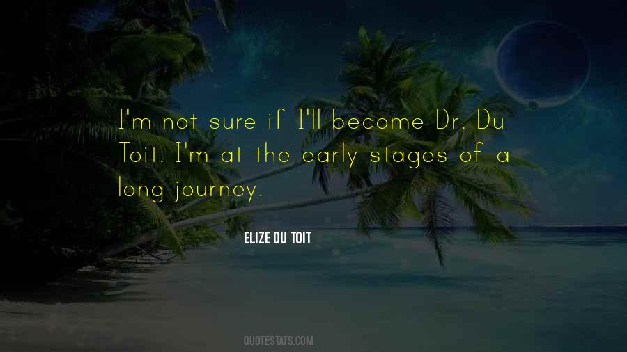 Quotes About A Long Journey #1150105