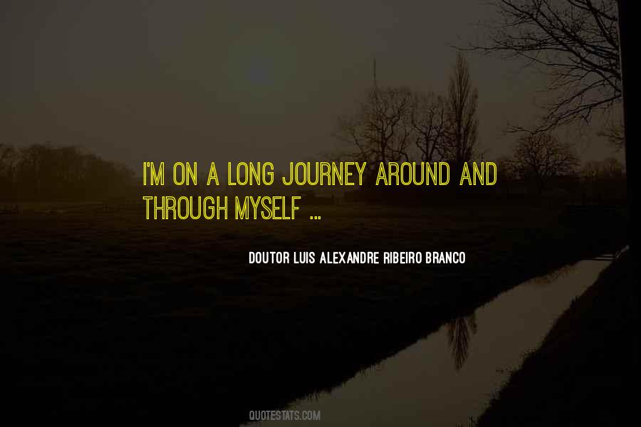 Quotes About A Long Journey #135589