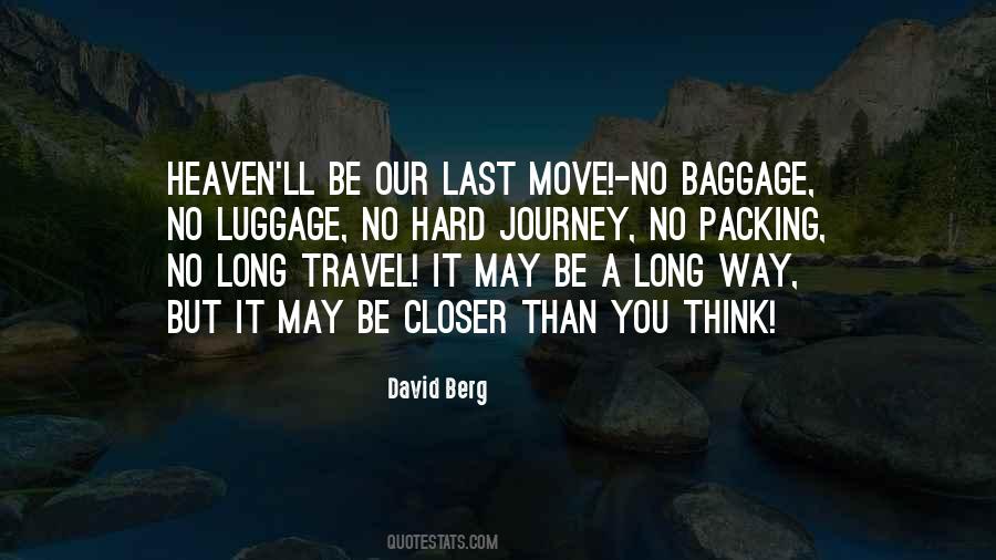 Quotes About A Long Journey #428610