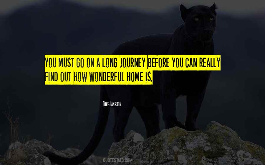 Quotes About A Long Journey #543413