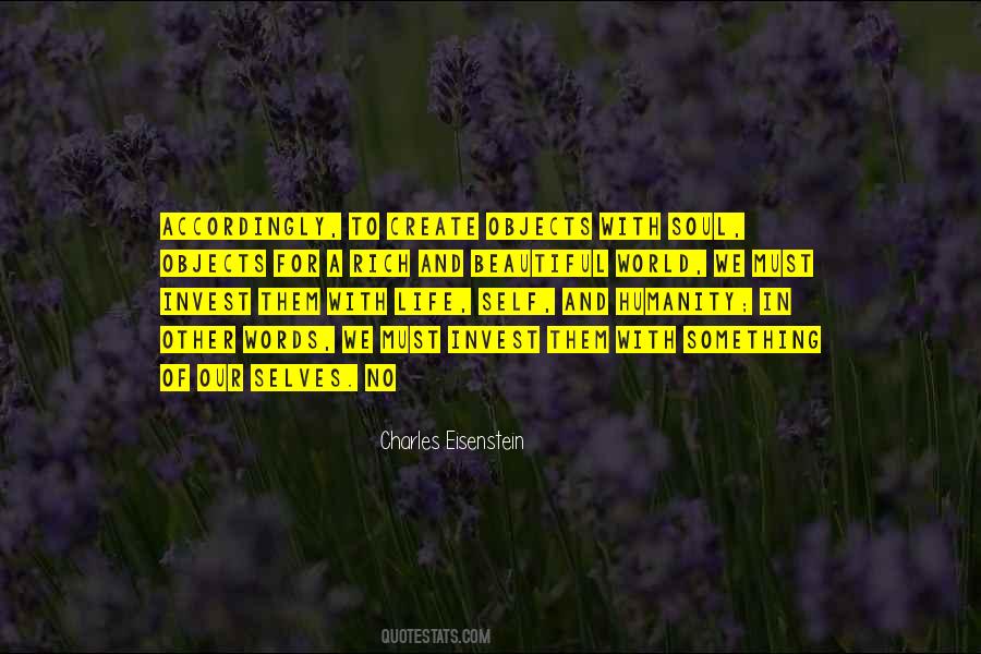 Quotes About Beautiful Objects #1688272