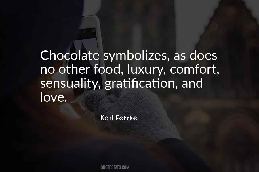 Quotes About Chocolate Love #461749