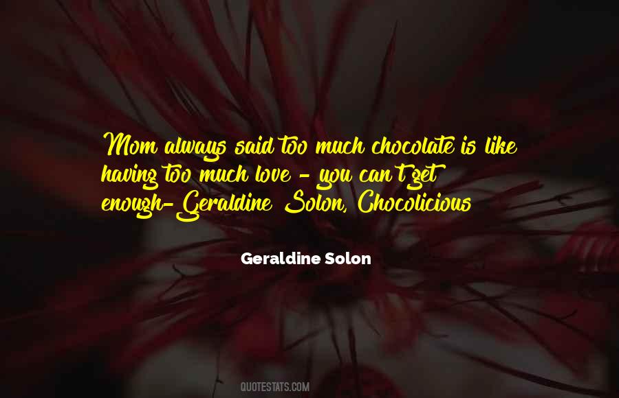 Quotes About Chocolate Love #523378