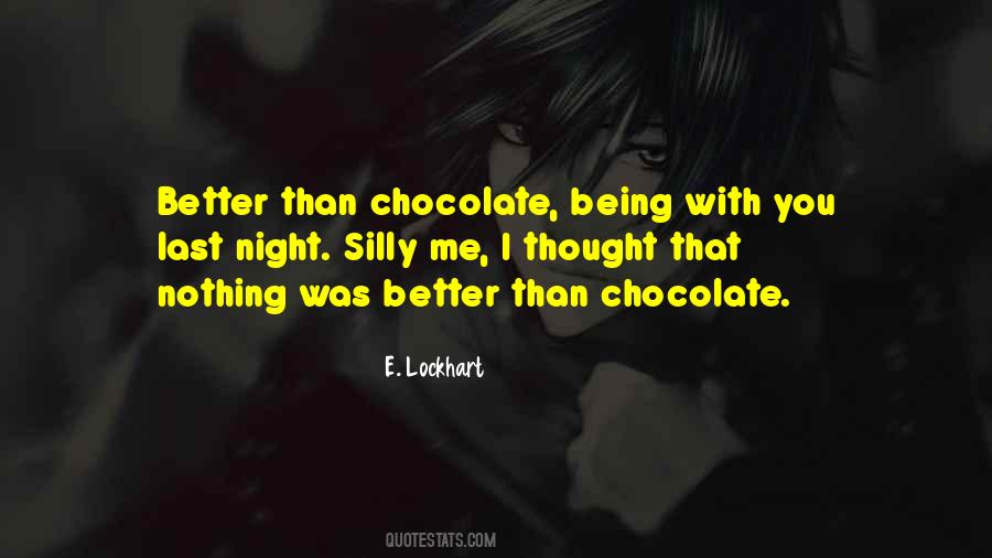 Quotes About Chocolate Love #965288