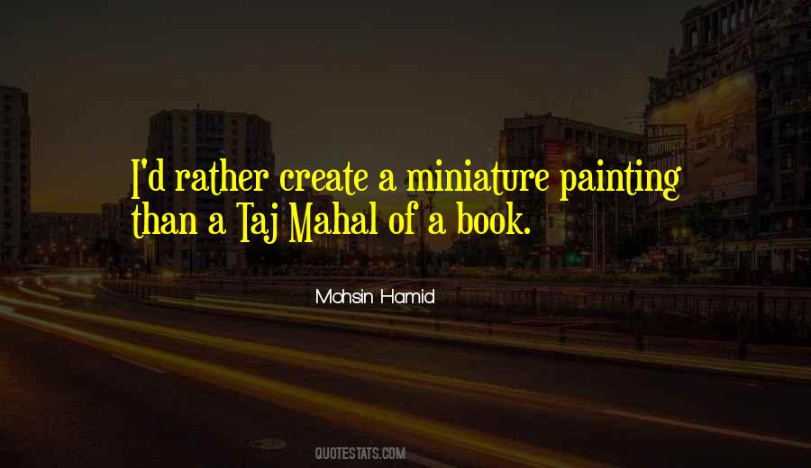 Quotes About Mahal #28235