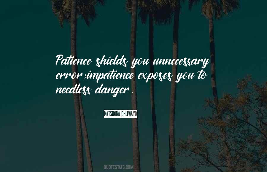 Impatience Patience Quotes #618534