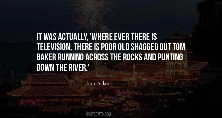 Across The River Quotes #1295517