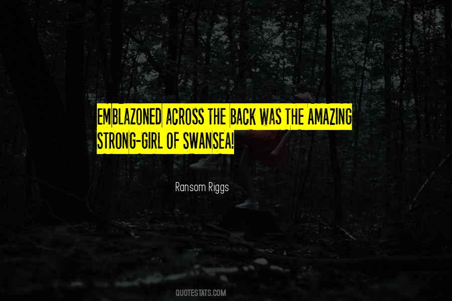 Quotes About Swansea #813825