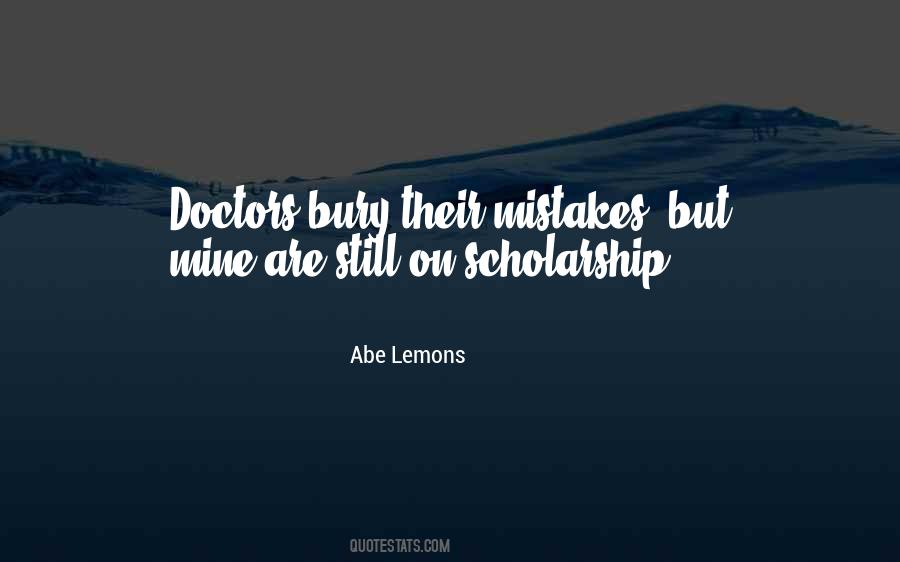 Quotes About Scholarship #1184475