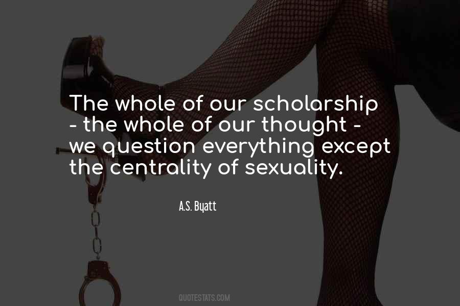 Quotes About Scholarship #1689467