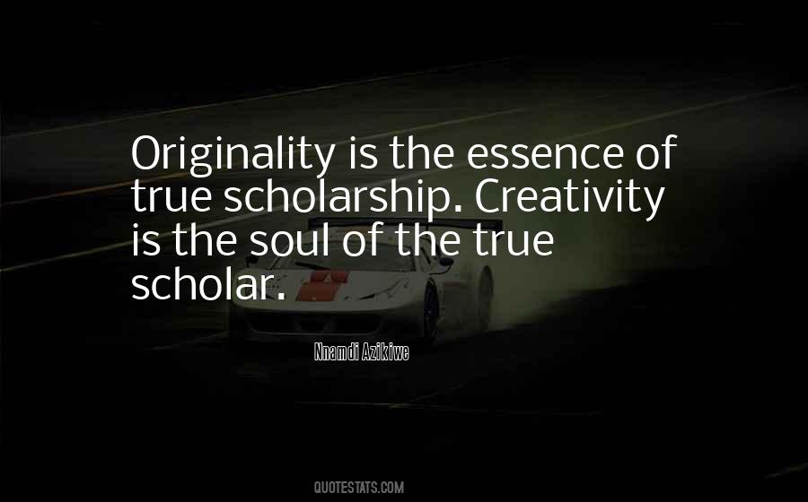 Quotes About Scholarship #1693221