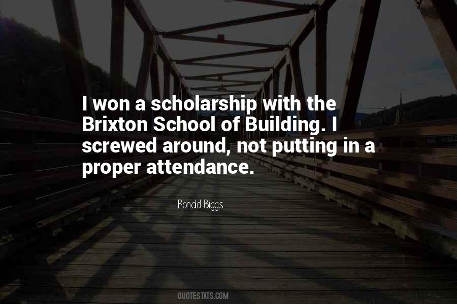Quotes About Scholarship #1803999