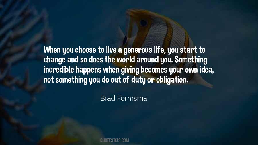 Quotes About Giving Your Life #103499