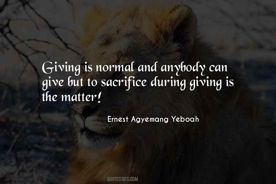 Quotes About Giving Your Life #238577
