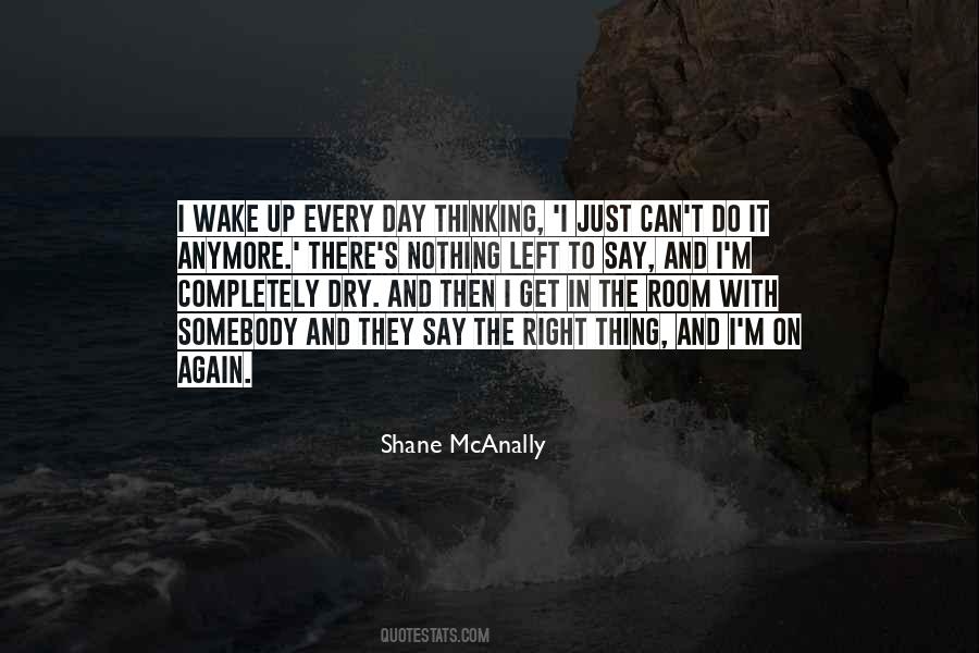 Wake Up Every Day Quotes #1789535