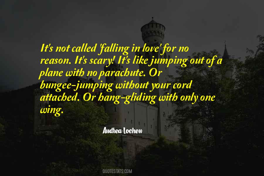 Quotes About Jumping Into Love #1233583