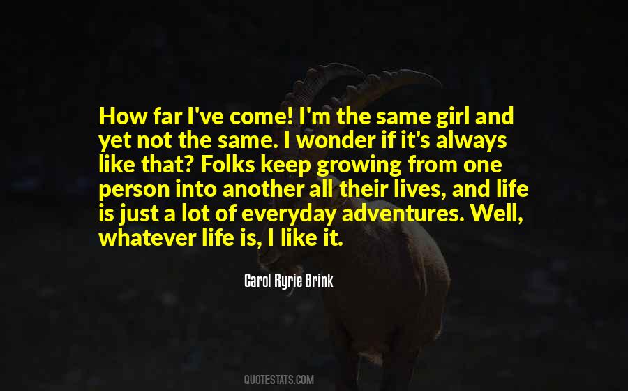 Quotes About Doing The Same Thing Everyday #272054
