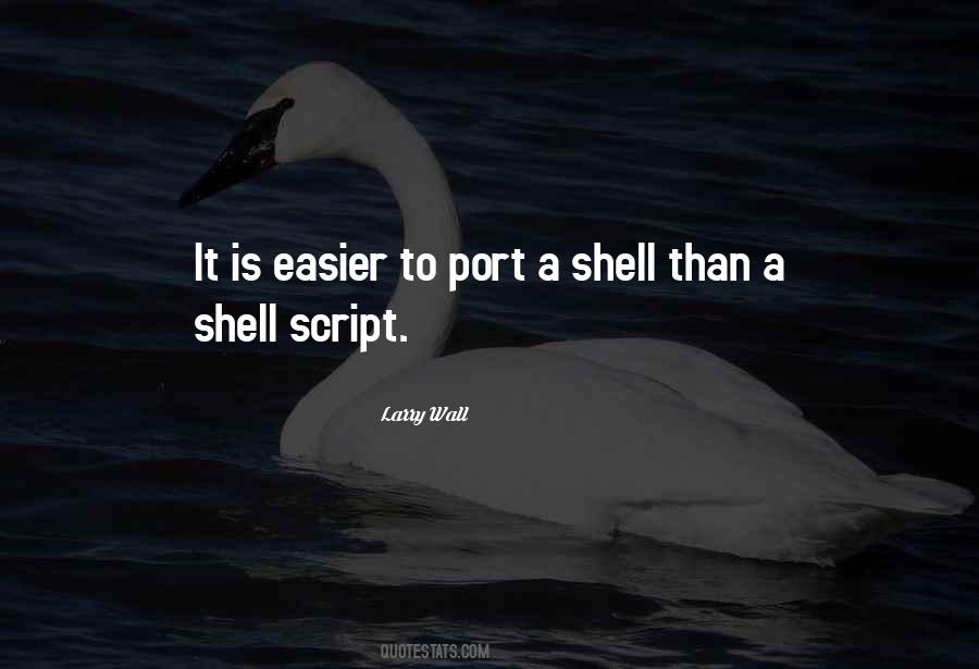 Quotes About A Shell #1089368