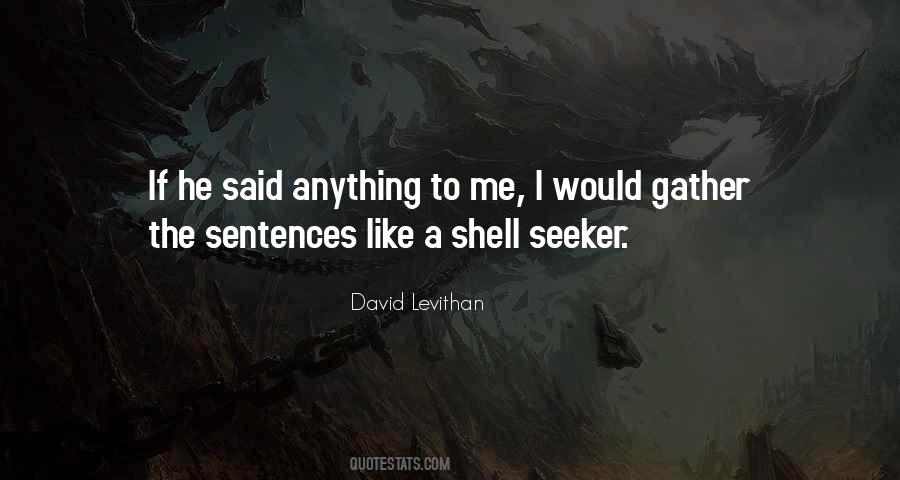 Quotes About A Shell #1106980