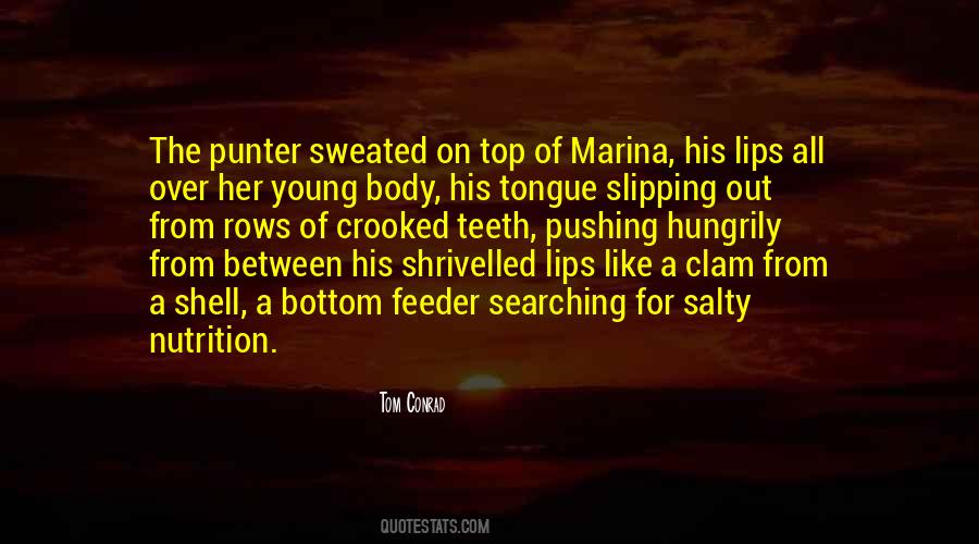 Quotes About A Shell #409779