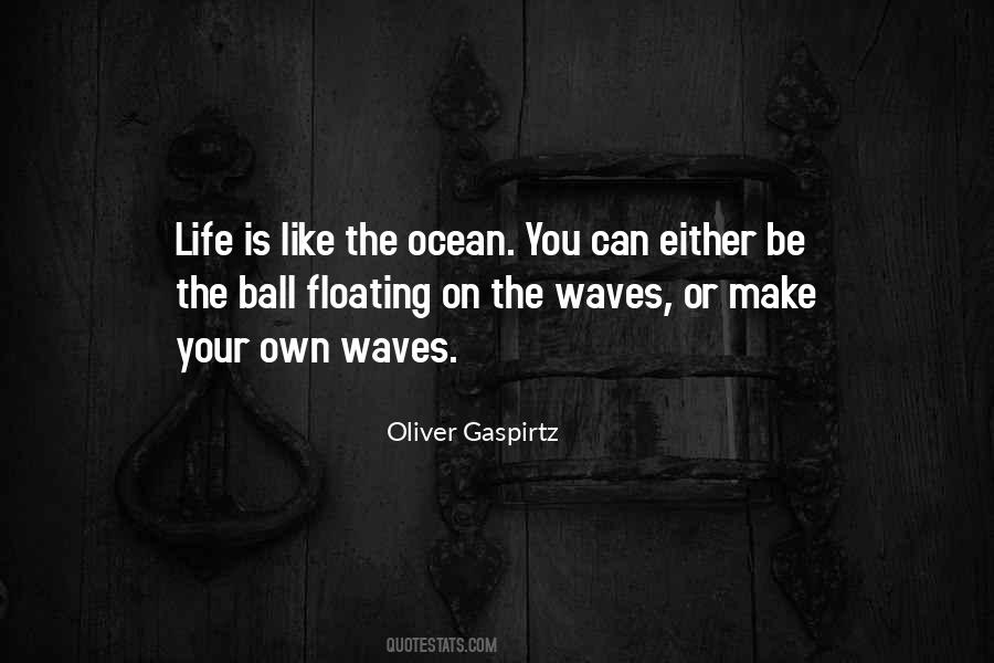 Quotes About The Ocean Waves #937308