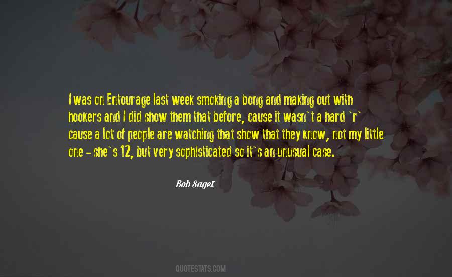 Quotes About Entourage #354633