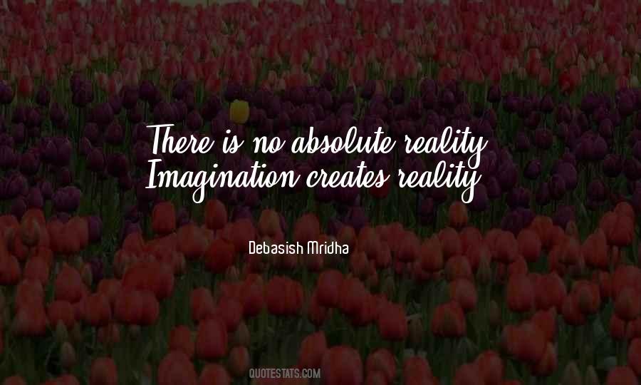 Quotes About Imagination Vs Reality #146579