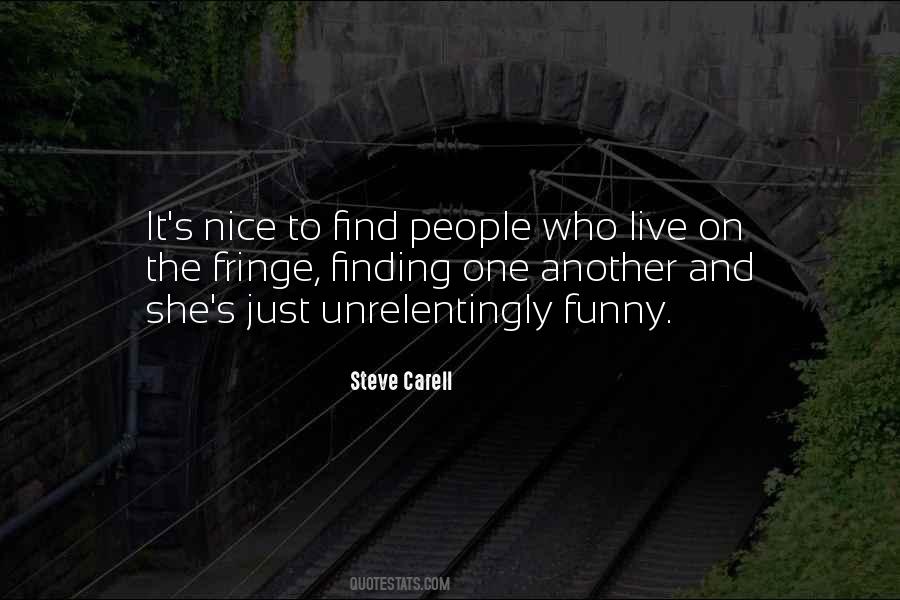 Quotes About Finding Another Way #268570