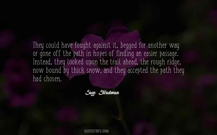 Quotes About Finding Another Way #291868