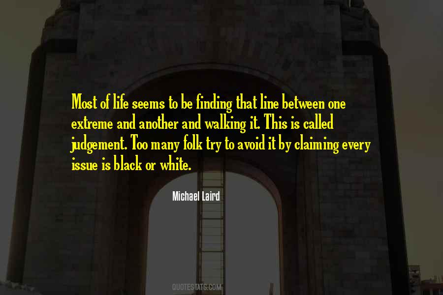 Quotes About Finding Another Way #408307