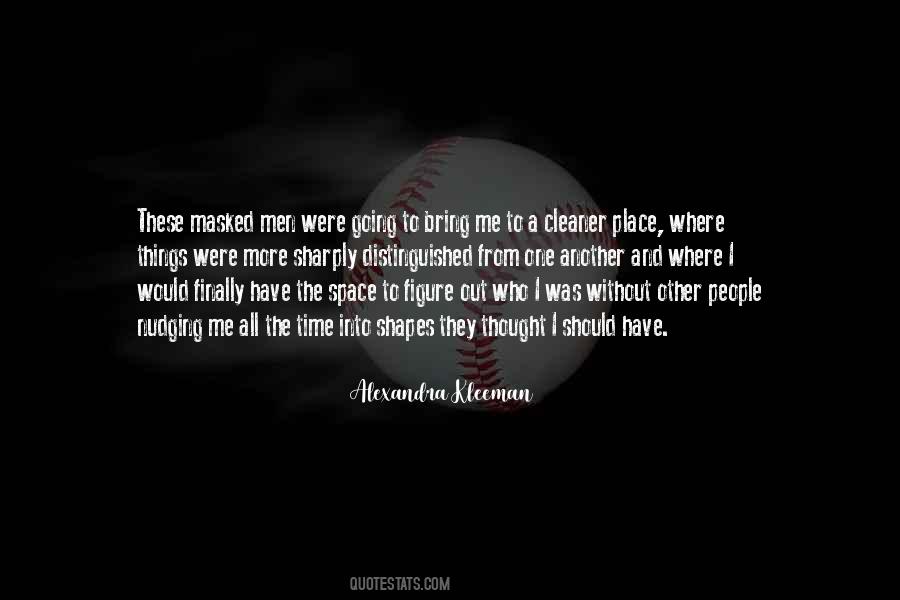 Quotes About Finding Another Way #729308