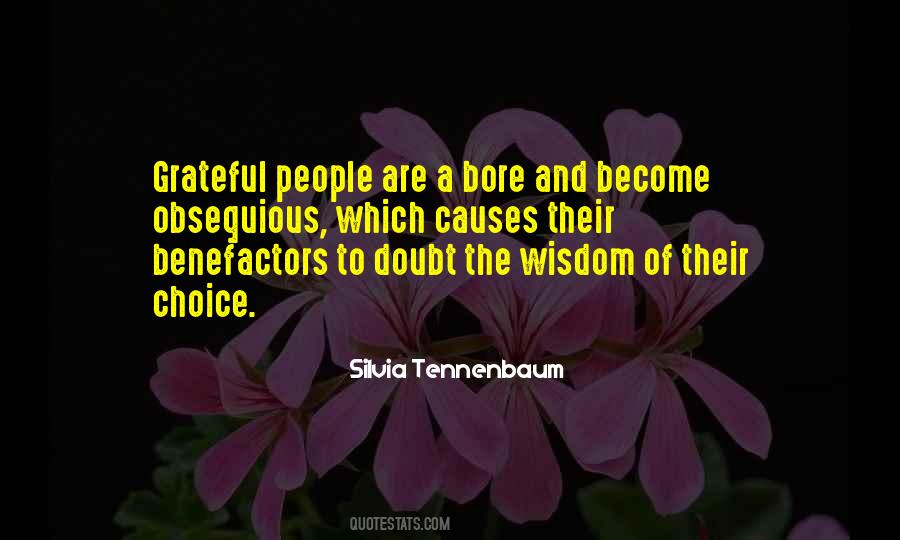 Quotes About Benefactors #447632