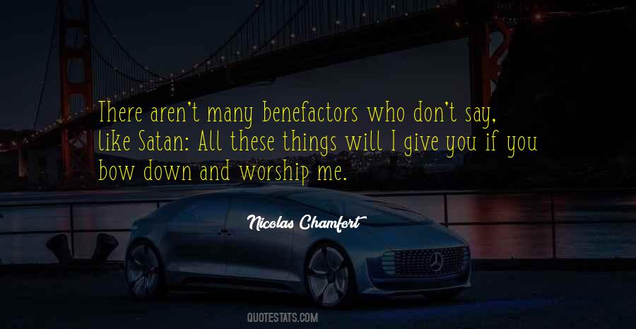 Quotes About Benefactors #783110