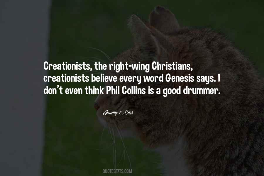 Creationists Believe Quotes #1479644