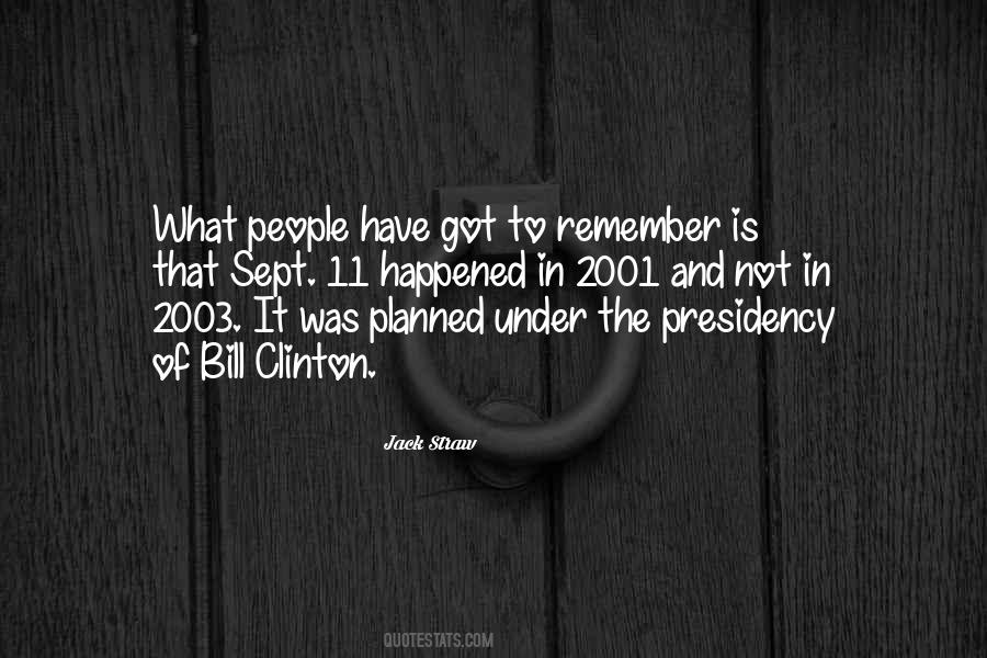 Quotes About Presidency #124329