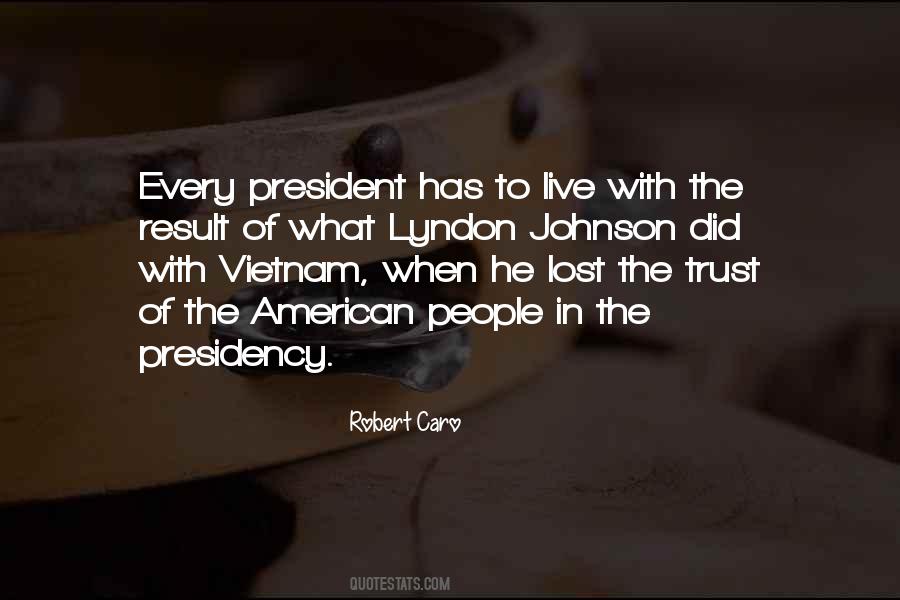 Quotes About Presidency #156711