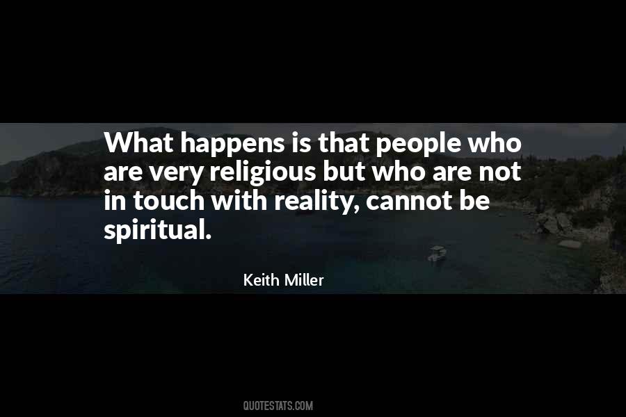 Out Of Touch With Reality Quotes #775793