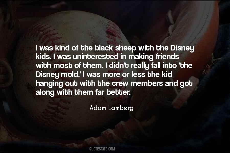 Quotes About Black Sheep #1037258