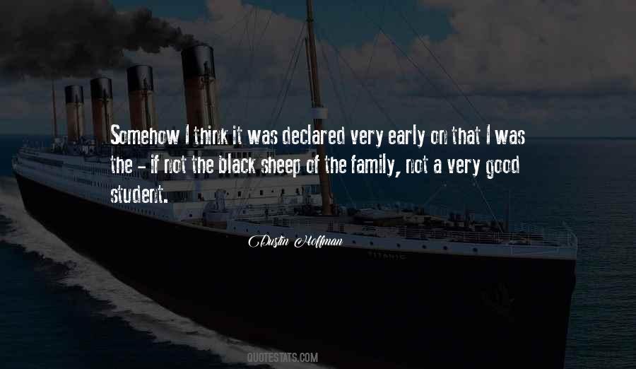 Quotes About Black Sheep #1869298