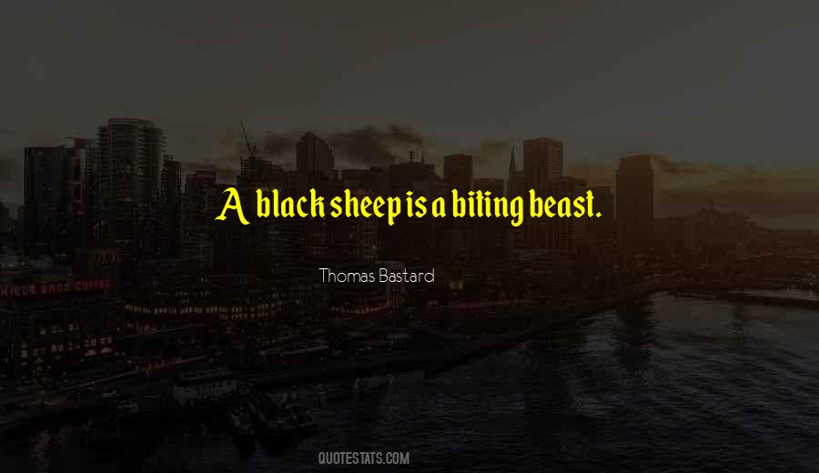 Quotes About Black Sheep #235087