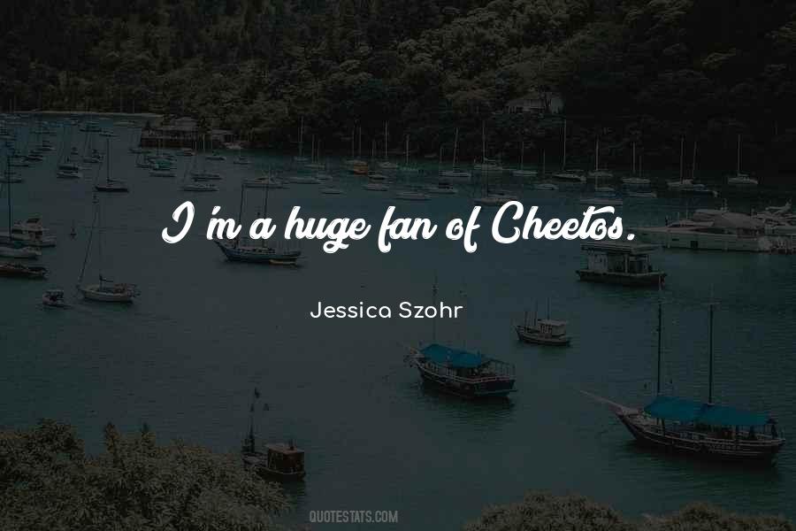 Quotes About Cheetos #697407