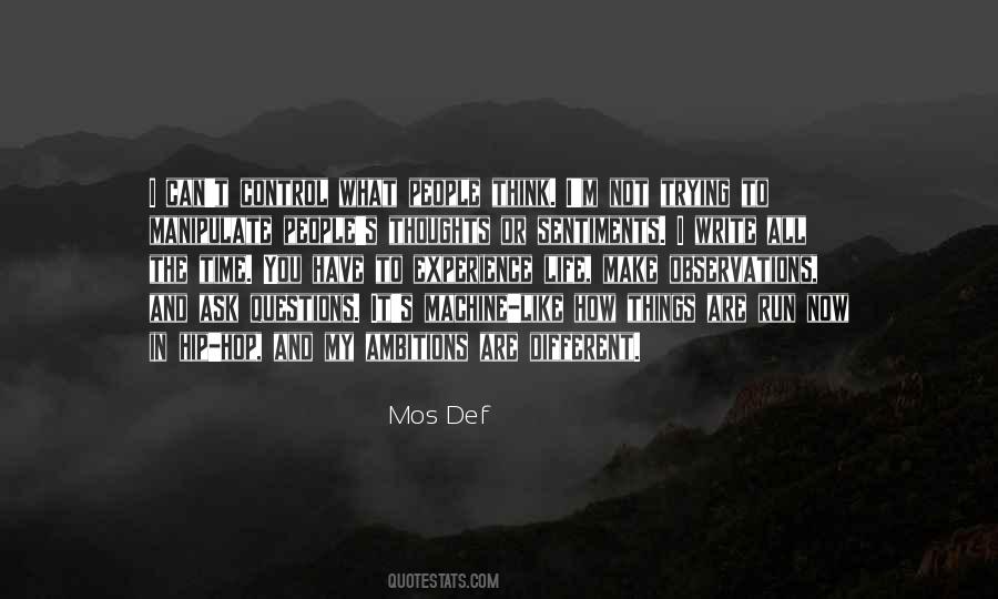 Quotes About Life's What You Make It #542353