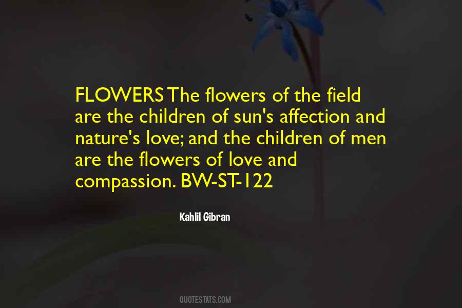 Flowers Of The Field Quotes #1171231